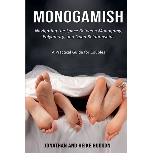 Monogamish - Paperback