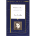 White Noise: Text and Criticism - Paperback