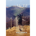 Meeting Mr. Ed - Hardcover