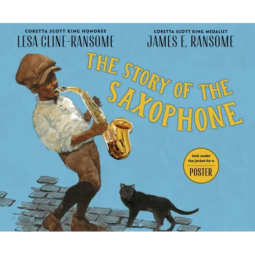 The Story of the Saxophone - Hardcover