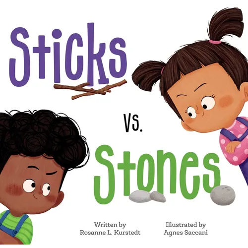 Sticks vs. Stones - Hardcover