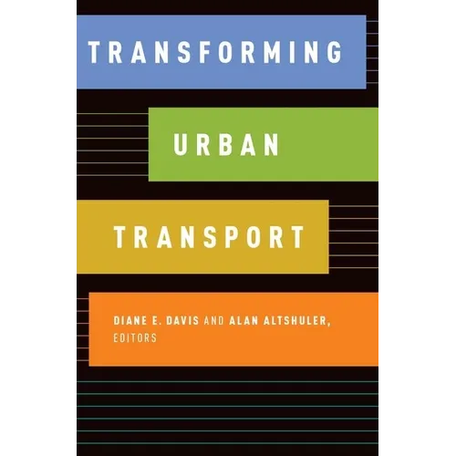 Transforming Urban Transport - Paperback