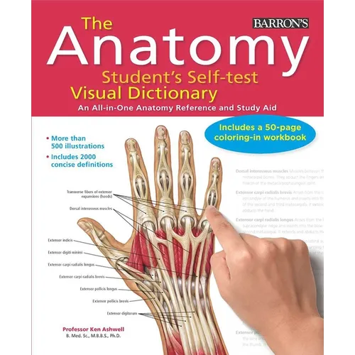 Anatomy Student's Self-Test Visual Dictionary: An All-In-One Anatomy Reference and Study Aid - Spiral