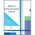 MTEL 74 Earth and Space Science - Paperback