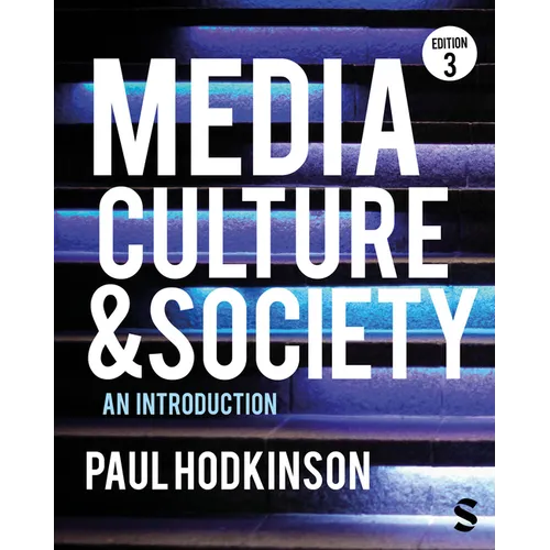 Media, Culture and Society: An Introduction - Paperback