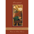 Occupied: Vienna is a Broken Man & Daughter of Hunger - Paperback