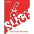 Slice!: 30 Fabulous Pizza Recipes - Paperback