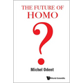 The Future of Homo - Paperback