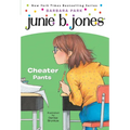 Junie B. Jones #21: Cheater Pants - Paperback