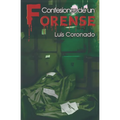 Confesiones de Un Forense - Paperback