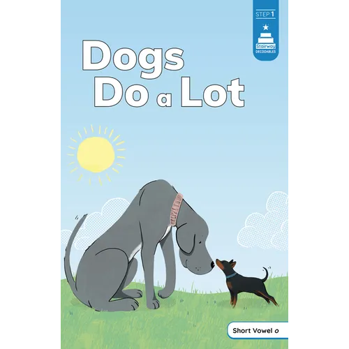 Dogs Do a Lot - Library Binding