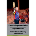 Liam Livingstone Color: England Cricketer - Paperback