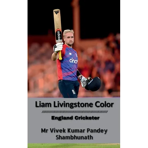 Liam Livingstone Color: England Cricketer - Paperback