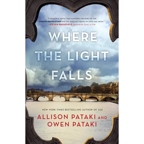 Where the Light Falls: A Novel of the French Revolution - Paperback