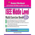 ISEE Middle Level Math Exercise Book: Student Workbook and Two Realistic ISEE Middle Level Math Tests - Paperback