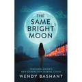 The Same Bright Moon: Teaching China's New Generation During Covid - Paperback