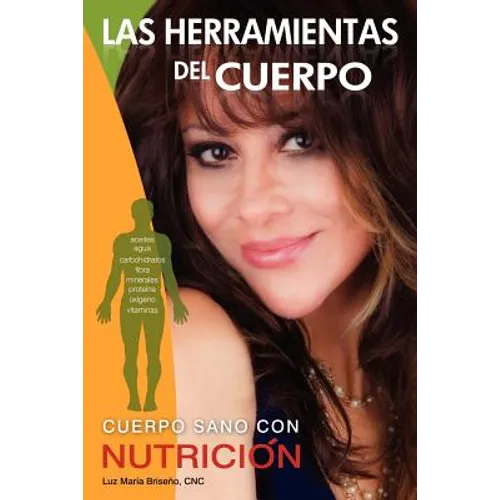 Las Herramientas del Cuerpo - Paperback
