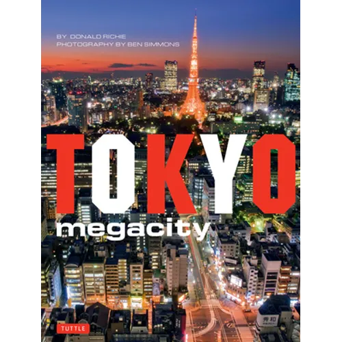 Tokyo Megacity - Hardcover