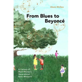From Blues to Beyoncé: A Century of Black Women's Generational Sonic Rhetorics - Paperback