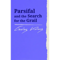 Parsifal: And the Search for the Grail - Paperback