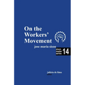 On the Workers' Movement - Paperback