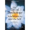 The Tao of Psychology: Synchronicity and Self - Paperback