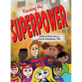 Finding My Superpower - Hardcover