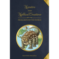 Monsters and Mythical Creatures from Around the World - Hardcover