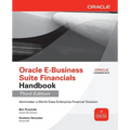 Oracle E-Business Suite Financials Handbook - Paperback