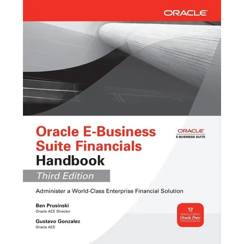 Oracle E-Business Suite Financials Handbook - Paperback