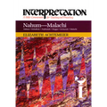 Nahum--Malachi: Interpretation: A Bible Commentary for Teaching and Preaching - Paperback