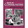 Best of Communities: XIII. Cooperative Economics and Creating Community Where Yo - Paperback