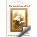The Unselfishness of God: And How I Discovered It - Paperback