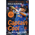 Captain Cool: The M.S. Dhoni Story - Paperback