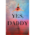 Yes, Daddy - Hardcover