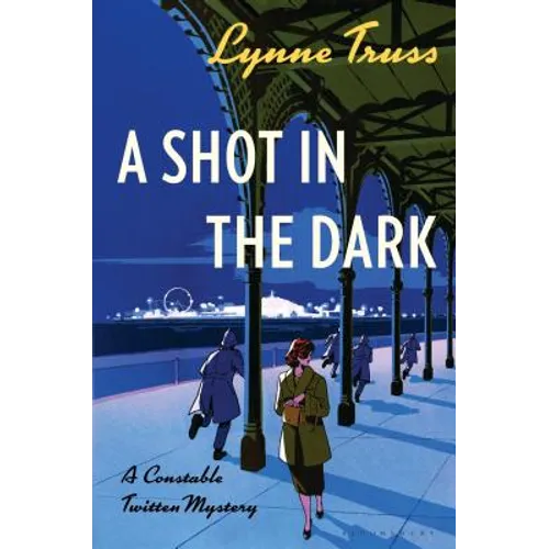 A Shot in the Dark: 'A Sheer Delight' Daily Mail - Paperback