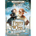 Fairy Oak 3. El Poder de la Luz - Hardcover