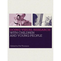 Doing Visual Research with Children and Young People - Paperback