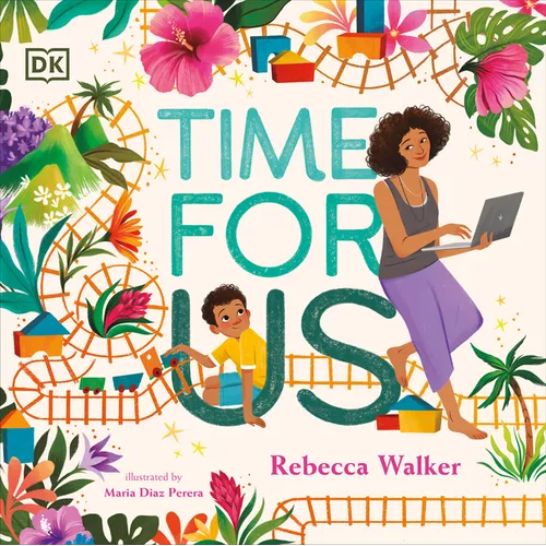 Time for Us: A Story about Having Quality Time Between Mom and Son - Hardcover