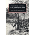 Why the South Lost the Civil War - Paperback