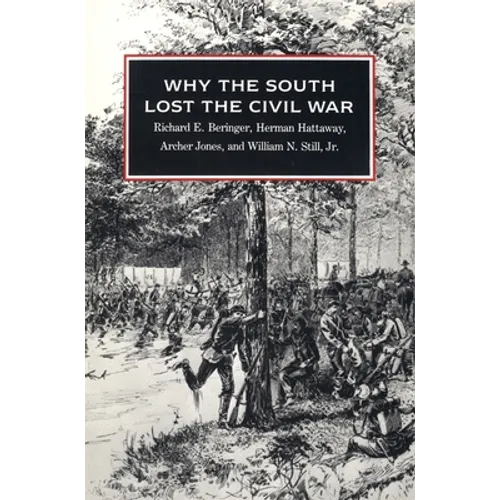 Why the South Lost the Civil War - Paperback