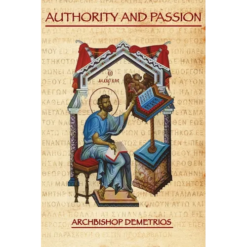 Authority And Passion: Christological Aspects of the Gospel According to Mark - Paperback