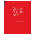 Design Research Now: Essays and Selected Projects - Paperback