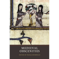 Medieval Obscenities - Paperback