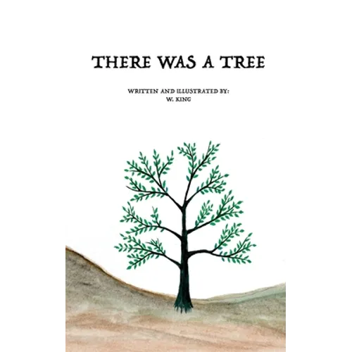 There Was A Tree - Paperback