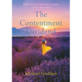 The Contentment Dividend: Meditations for Realizing Your True Self - Paperback