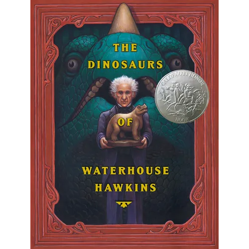 The Dinosaurs of Waterhouse Hawkins - Hardcover