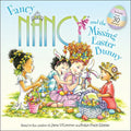 Fancy Nancy and the Missing Easter Bunny - Hardcover