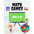 Math Games Ages 7-10: Mathematics Activity Book, Secret trail, Subtraction, Addition, Fact Families, Divide, Count The Cubes And More! (with solutions - Paperback