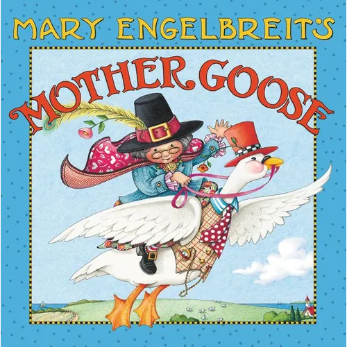 Mary Engelbreit's Mother Goose: One Hundred Best-Loved Verses - Board Book